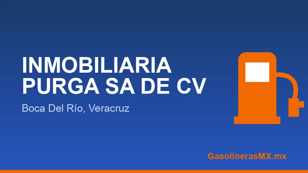 INMOBILIARIA PURGA SA DE CV INMOBILIARIA PURGA SA DE CV