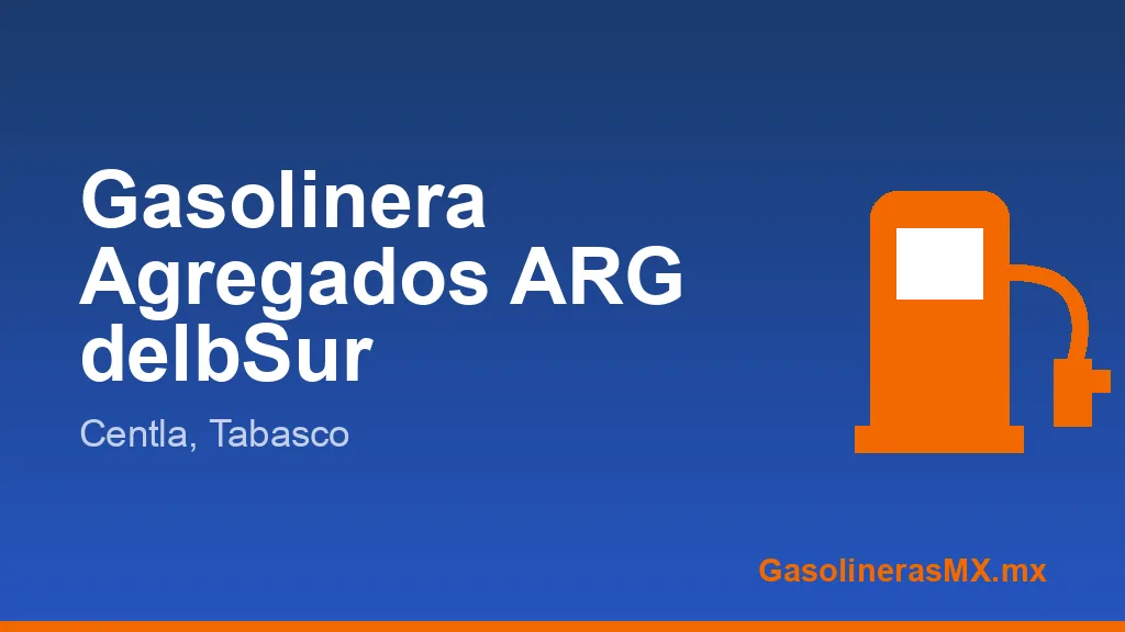 AGREGADOS ARG DEL SUR, S.A. DE C.V.
