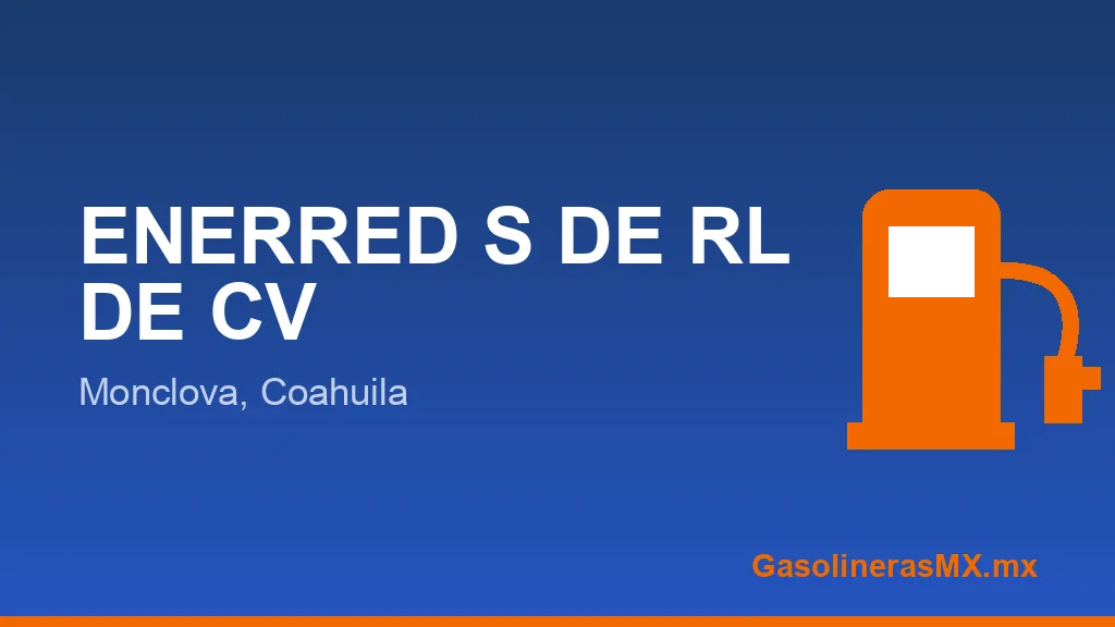ENERRED S DE RL DE CV