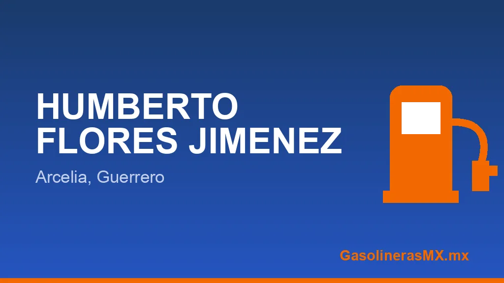 HUMBERTO FLORES JIMENEZ